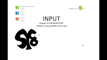 Coding S1E12 INPUT change its BACKGROUND COLOR using HOVER in the style