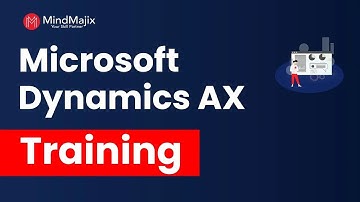 Microsoft Dynamics AX Training | Microsoft Dynamics AX Course Demo - MindMajix