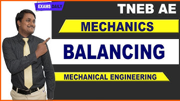 TNEB AE Mechanical Engineering : Mechanics - Balancing