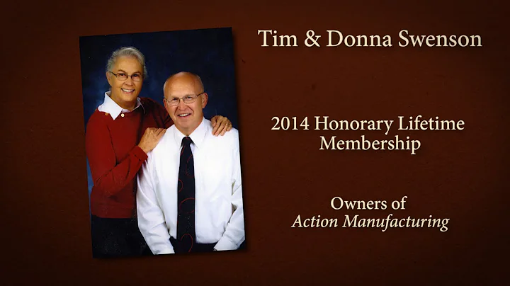 2014 Honorary Lifetime Member: Tim and Donna Swenson