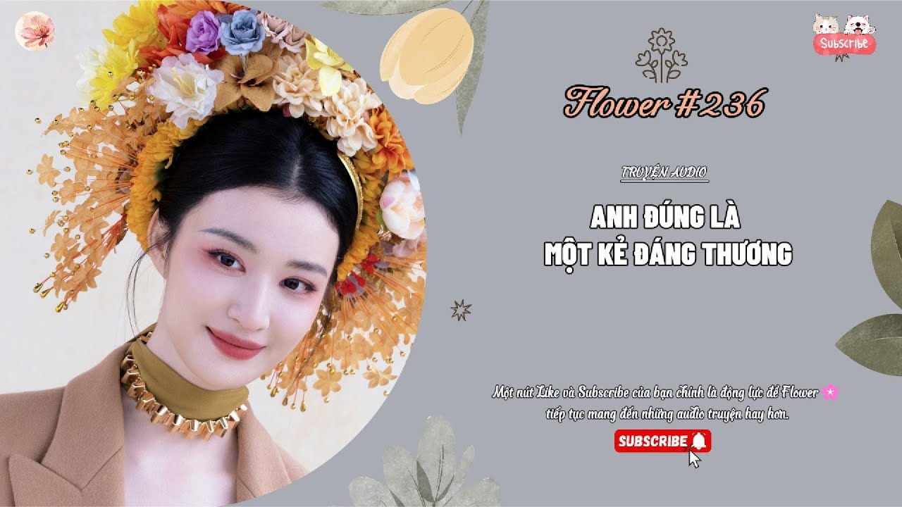 [Truyện Audio] [ FULL ] ANH ĐÚNG LÀ KẺ ĐÁNG THƯƠNG || Flower🌸