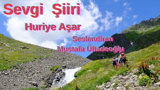 Sevgi Şiiri, Huriye Aşar