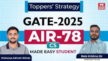 GATE 2025 | AIR-78 | Computer Science | Chaitanya Adinath Shinde | Toppers