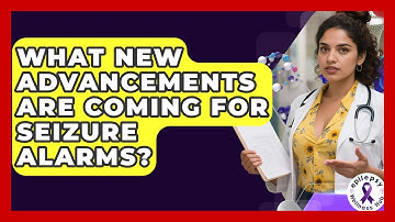 What New Advancements Are Coming For Seizure Alarms? - Epilepsy Wellness Hub