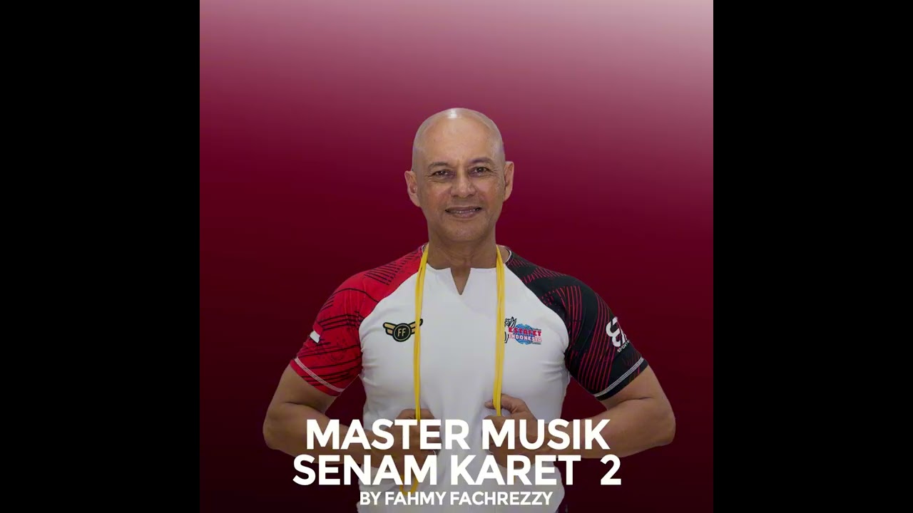 Master Musik Senam Karet  2 Fahmy Fachrezzy