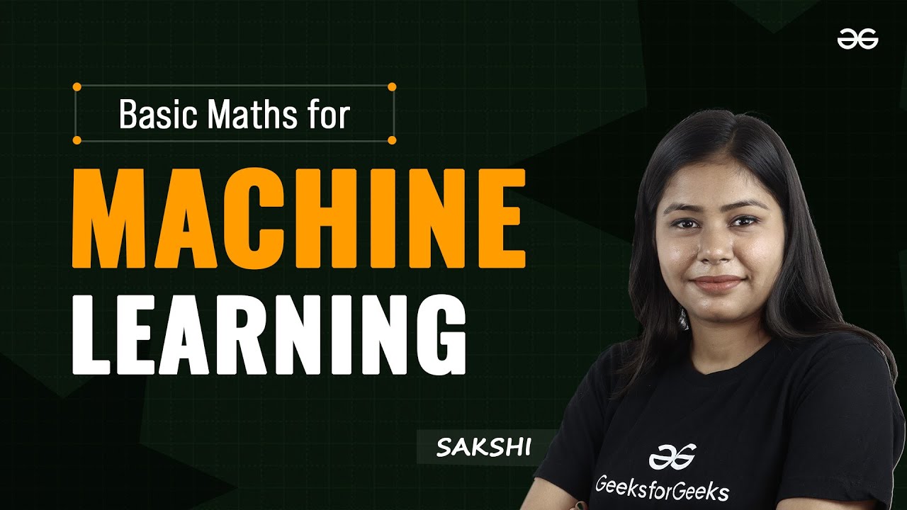 Basic maths for machine learning machine learning series gate 2025