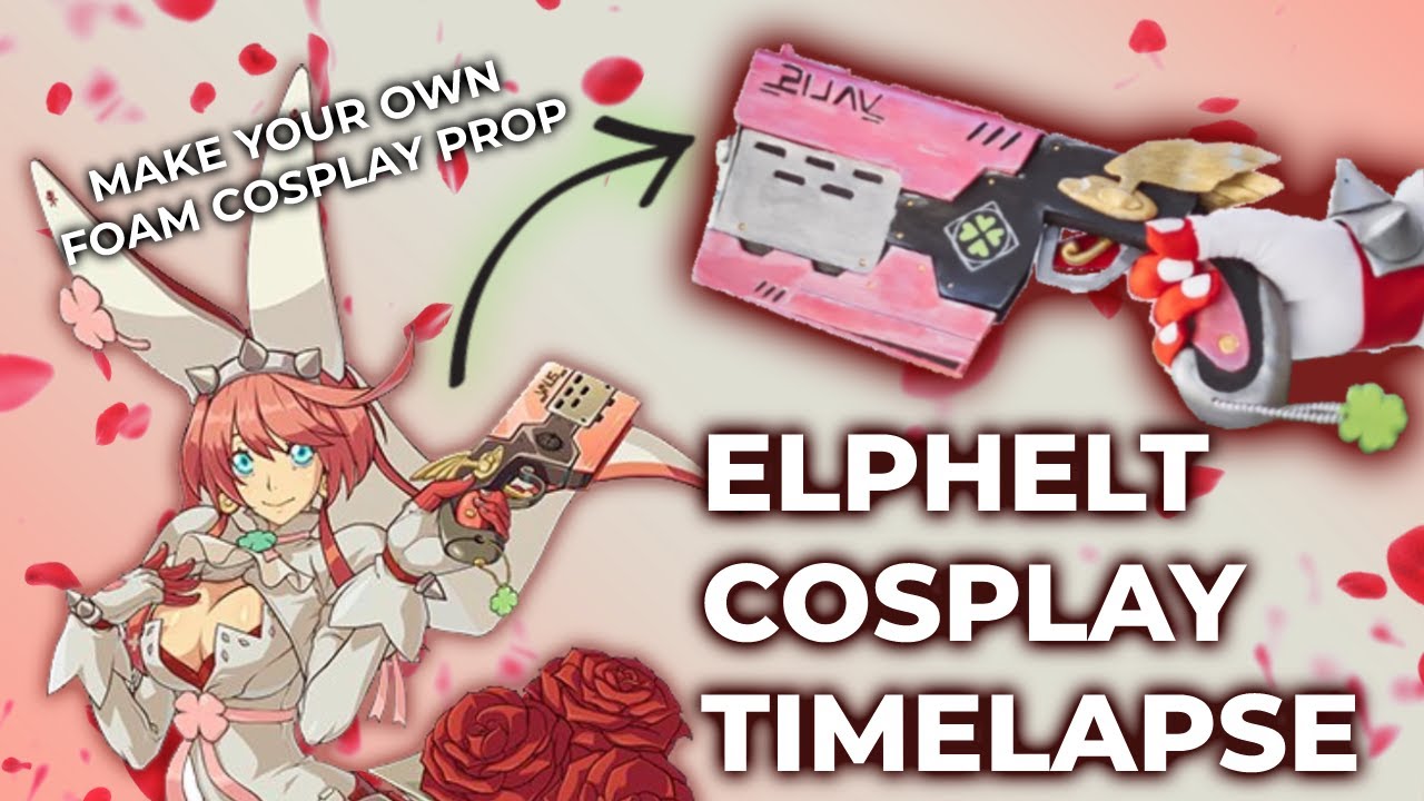 Elphelt Cosplay Timelapse