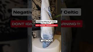 Celtic Sea Salt: Hidden Side Effects You Need to Know #hydrationhack #wellness