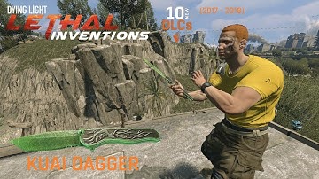 Dying Light Kuai Dagger from Lethal Inventions Content | 10-in-12 DLC with Full Bounty Gameplay