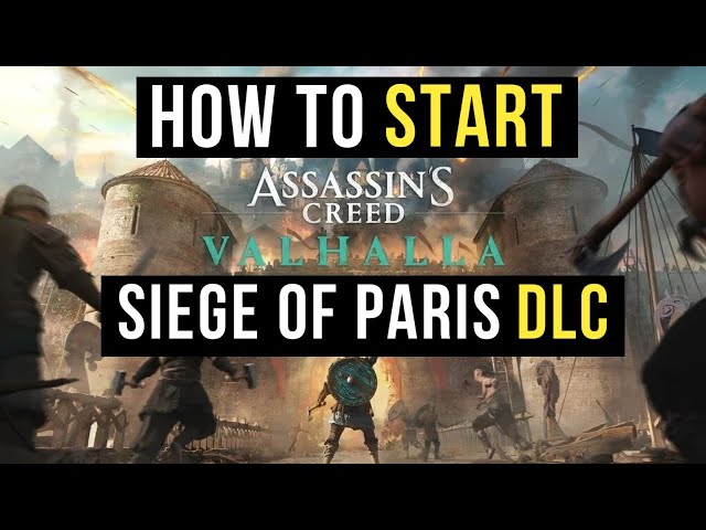 Assassin's Creed: Valhalla -- The Siege of Paris - IGN