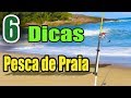 6 DICAS de PESCA de PRAIA - Onde estão os PEIXES ???    Dicas de SURFCASTING