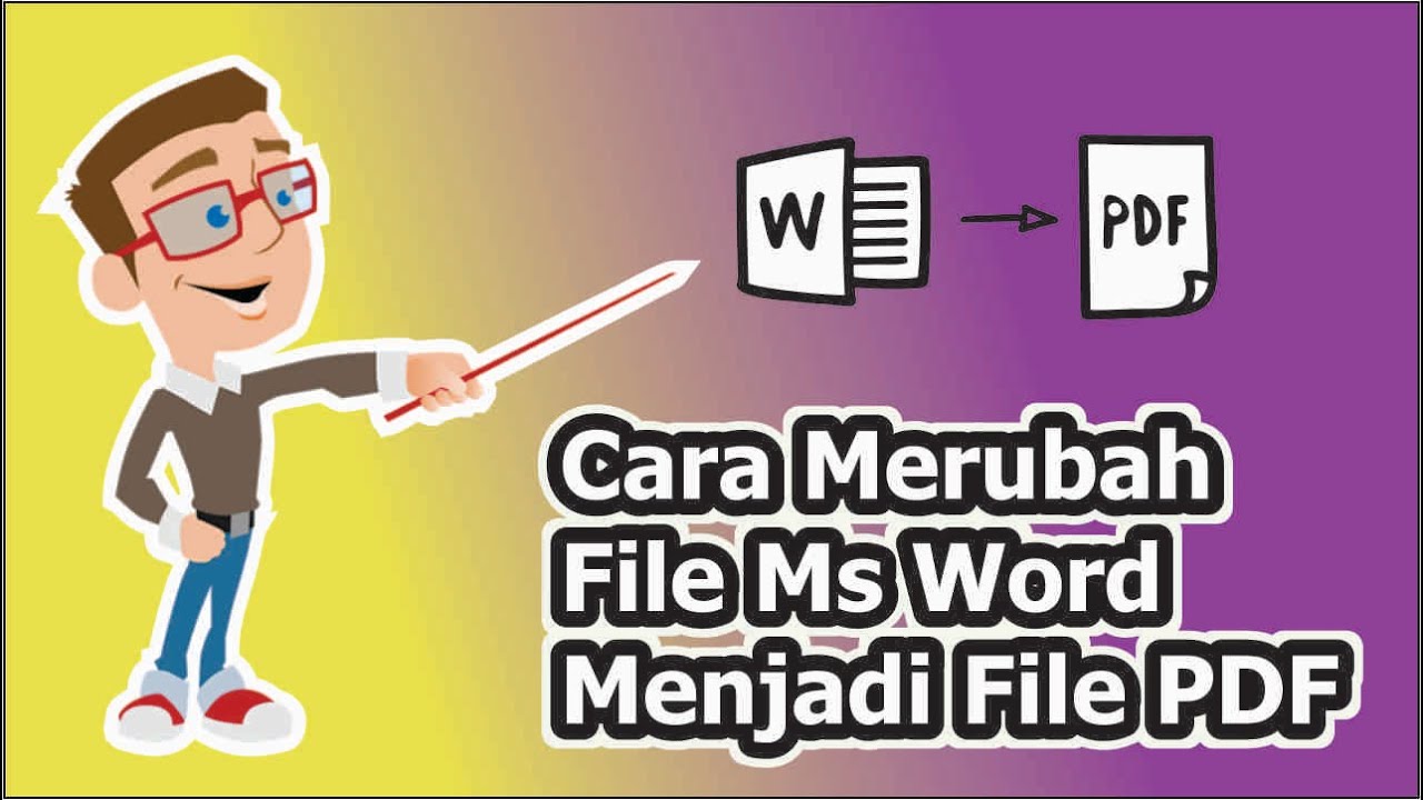 Cara merubah file ms word menjadi file pdf youtube