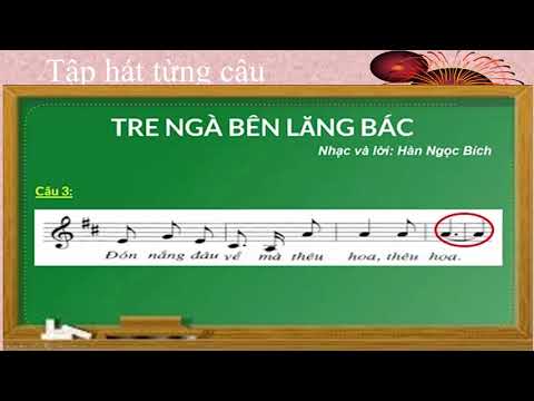Thứ sáu ngày 24 tháng 04 năm 2020 Âm nhạc: Học hát: Tre ngà bên lăng Bác.