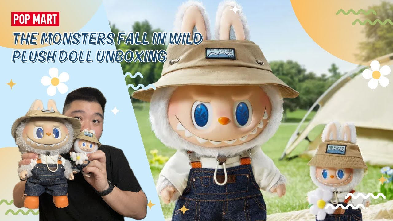 POP MART: THE MONSTERS FALL IN WILD Plush Doll Unboxing