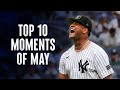 Top 10 moments of may 2024  new york yankees  presented by tmobile