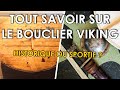 Équipement - La fabrication d'un bouclier viking: questions fréquentes