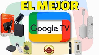 Cuál es el mejor Google TV 4k HDR en 2024 Qué media streaming comprar Google TV Mejor TV Box Stick