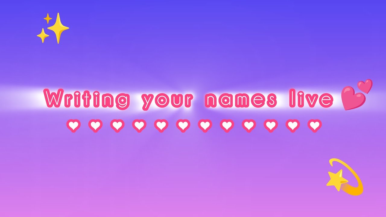 Writing your name live🔥😍😘 