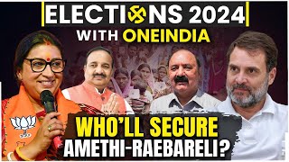 Lok Sabha Elections 2024: Smiti Irani Set to Retain Amethi….Or will Rahul’s Stunt Work?| Expert Talk