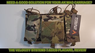 Velocity Systems 7.62x39 placard, adding versatility to AK magazine load carriage.