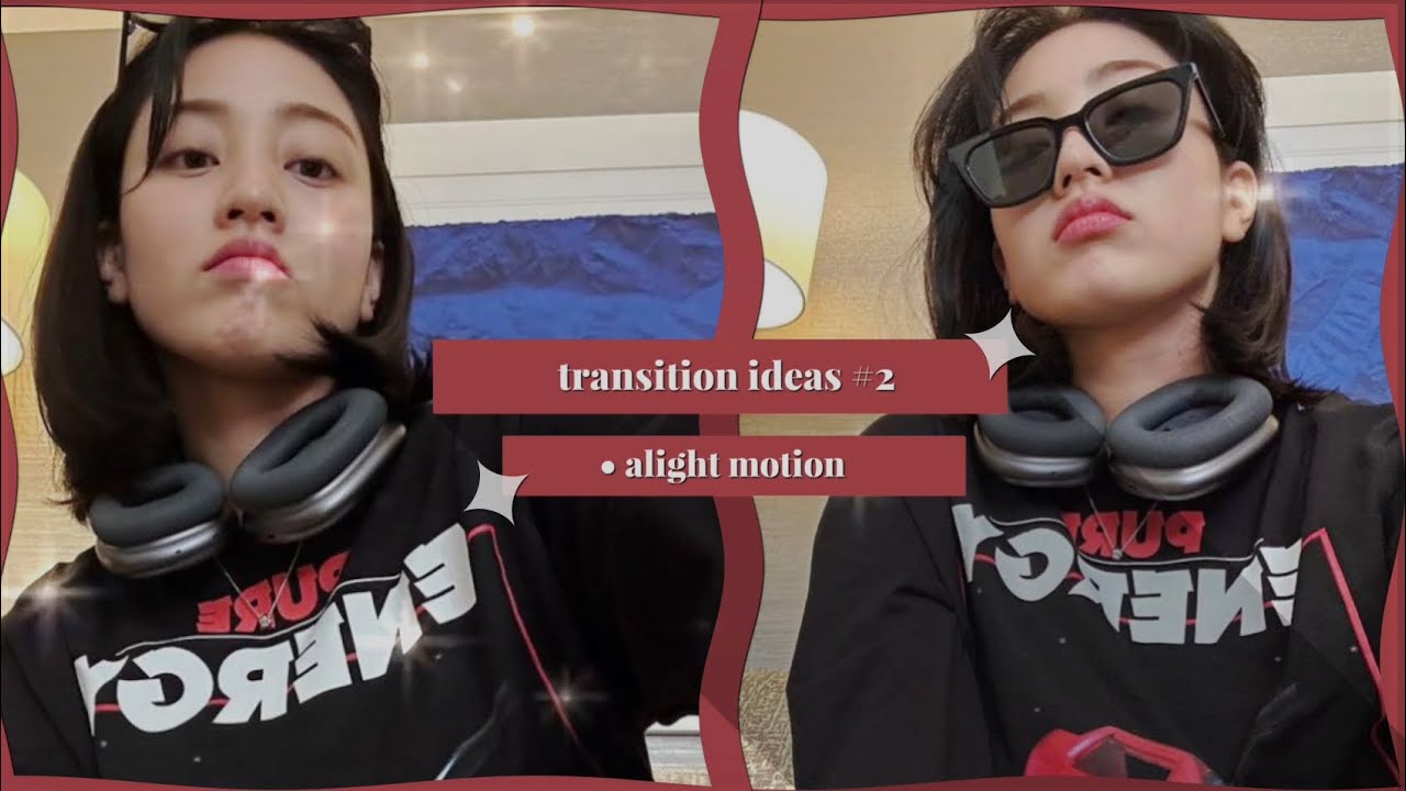transition ideas #2 • | alight motion | - YouTube
