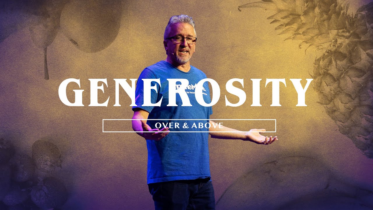 Generosity: Over and Above | Move Church | Pastor Mark McLeod