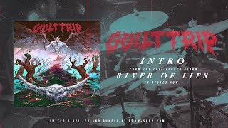 Guilt Trip - Intro