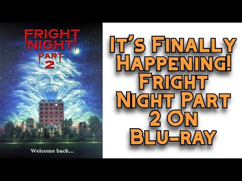 Fright Night Part 2 Is Finally Coming To Blu-Ray - YouTube