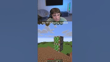 Day 97 of learning redstone