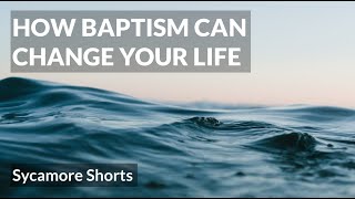 [14B] How baptism can change your life
