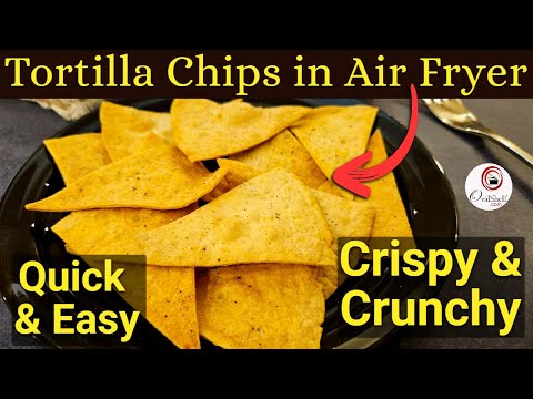 How Long To Air Fry Tortilla