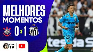 MELHORES MOMENTOS: CORINTHIANS 0 X 1 SANTOS | BRASILEIRÃO 2026 | 25ª RODADA | 30/08/26