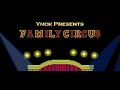 YMCK「ファミリーサーカスのテーマ」【FAMILY CIRCUS SHOW end credits】