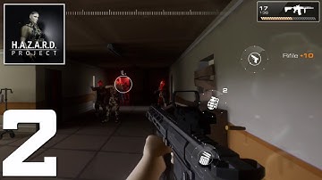 Project H.A.Z.A.R.D - Gameplay Walkthrough Part #2 (Android & iOS) Zombie FPS!