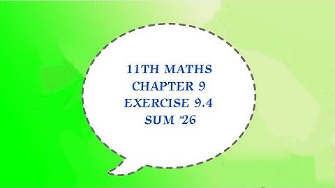 TN 11TH MATHS/EXERCISE 9.4 SUM 26/LIMITS AND CONTINUITY/CHAPTER 9(@MATHSSTUDENT)
