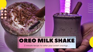 Oreo Milkshake | Easiest 2 minutes recipe | CookBook Episode 2