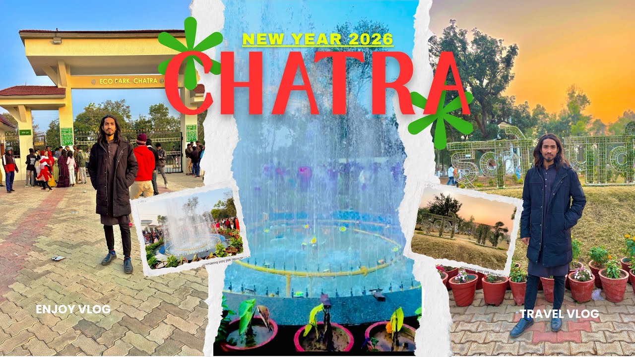 CHATRA  || ECCO PARK CHATRA || MR. SD VLOG