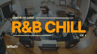Labor Of Love Ch 4 Southern Love  Chill Rb Playlist  Bryson Tiller Leon Thomas Olivia Dean