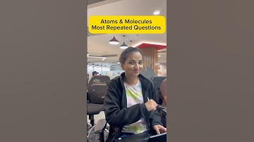 Atoms & molecules Most Repeated Questions #science #class9 #education #importantquestions