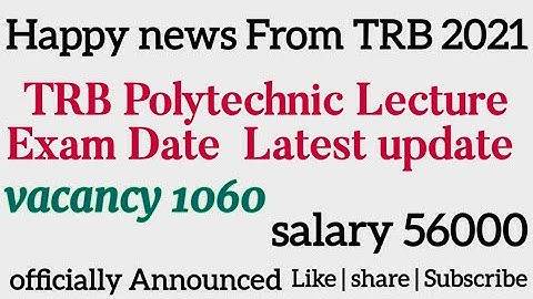 Happy News | TRB Polytechnic Official Exam date updated | @EPICJobs trbpolyexamdate