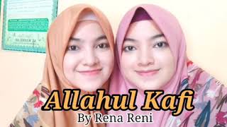 Sholawat Merdu Allahul Kafi Ukhti Rena Reni