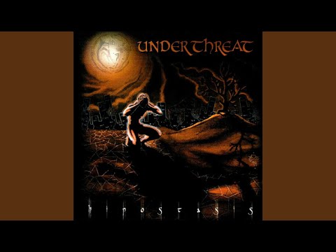 Under Threat (2) — Hipostasis
