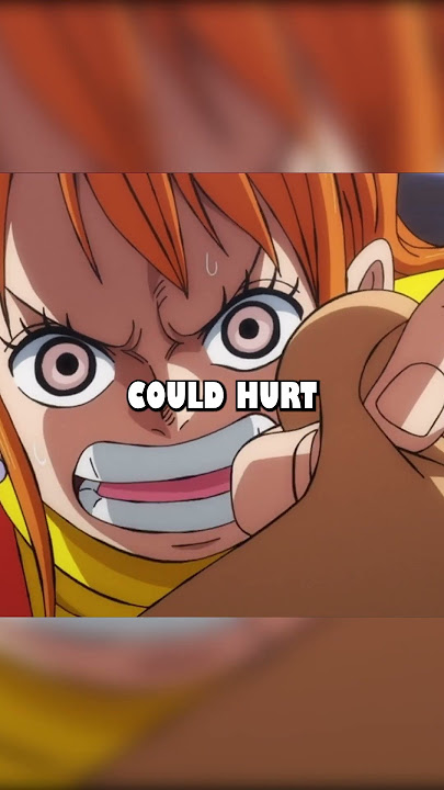 Why Nami Can Actually Hurt Luffy #nami #luffy #anime  #onepiece