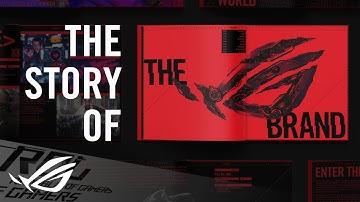 The Story of ROG - For Those Who Dare