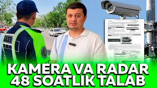 Xursand boʻlishga shoshilmang! 48 soatlik talab kamera va radar oʻrnatganlarga amal qiladi