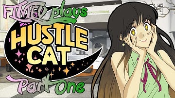 Finley Plays | Hustle Cat | Part 1 - The Crystem