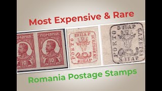 Most Expensive & Rare Romania Postage Stamps