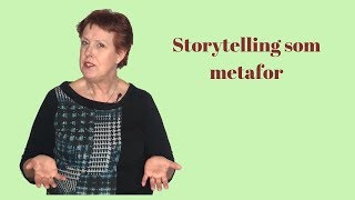Storytelling som metafor