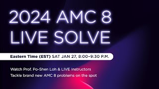 2024 AMC 8 LIVE Solve