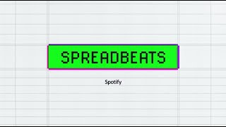 Spotify Advertising x FCBNY: Spreadbeats Behind the Tech